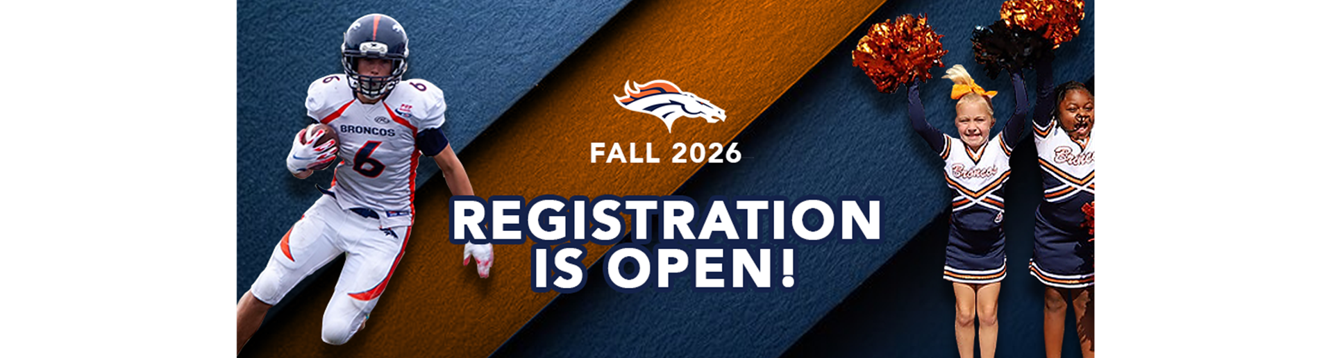 REGISTER TO BE A BRONCO TODAY!!